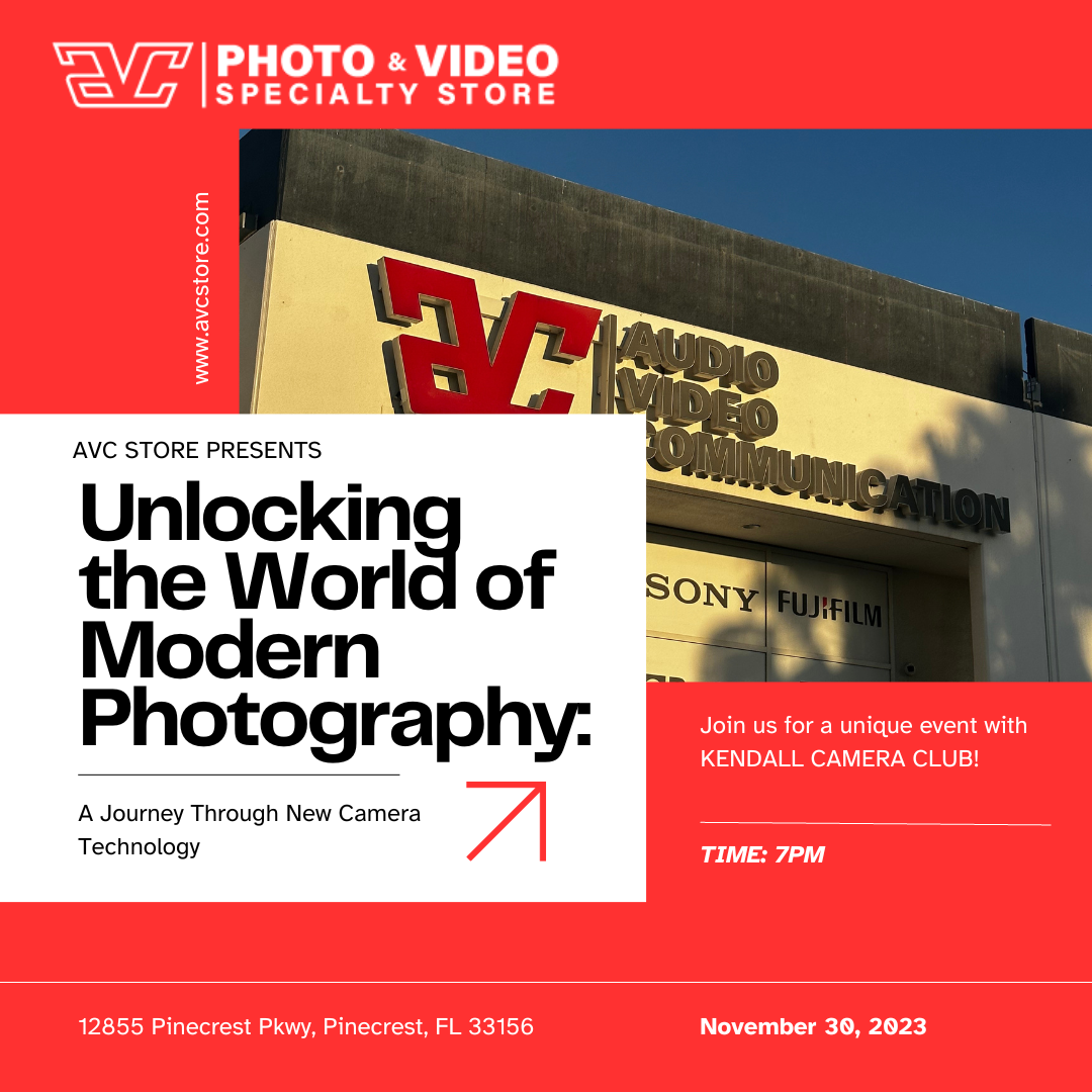 AVC Photo Store & School, Jeudi 30 novembre 2023 - Le Kendall Camera Club présente : Unlocking the World of Modern Photography par AVC Store